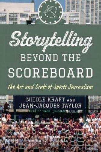Storytelling beyond the Scoreboard