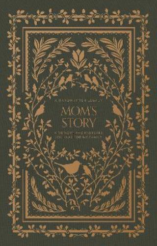 Mom's Story