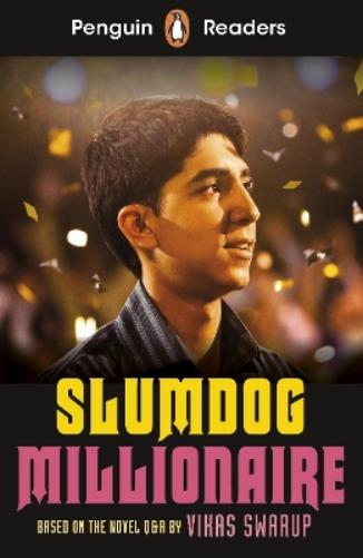 Penguin Readers Level 6: Slumdog Millionaire (ELT Graded Reader)