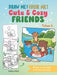 Draw me! Color me!: Cute & Cozy Friends