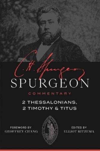 2 Thessalonians, 2 Timothy, Titus