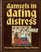Damsels In Dating Distress