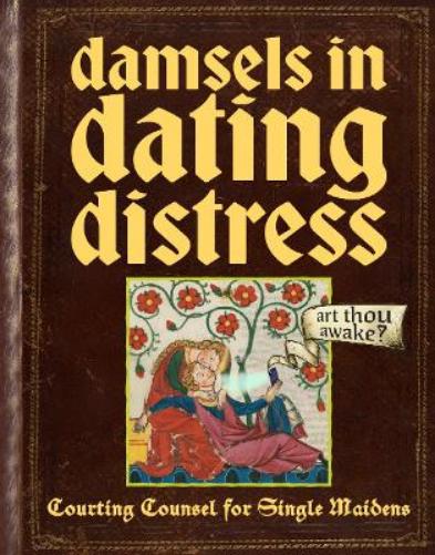 Damsels In Dating Distress