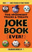 The Spookiest Tricks & Treats Joke Book Ever!