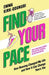 Find Your Pace