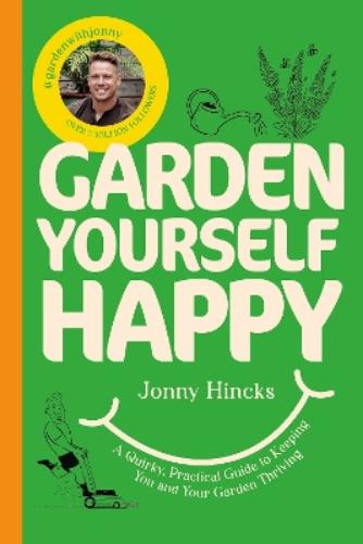 Garden Yourself Happy
