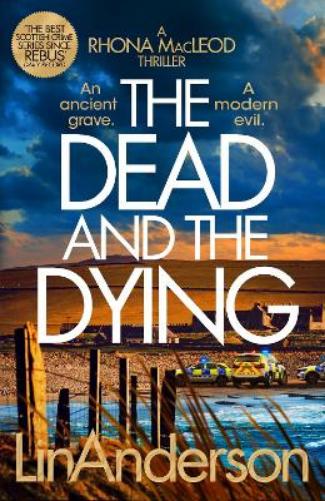 The Dead and the Dying