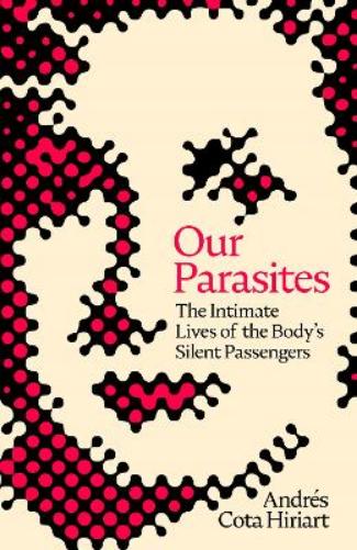Our Parasites