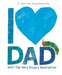The I Love Dad with The Very Hungry Caterpillar