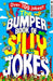 The Bumper Book of Very Silly Jokes