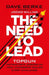The Need to Lead