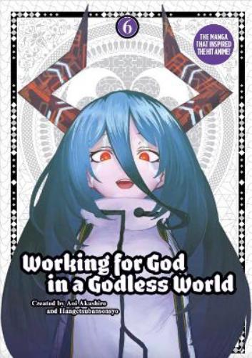 Working for God in a Godless World Vol.6