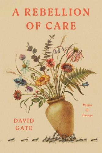 A Rebellion of Care
