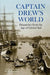 Captain Drew's World