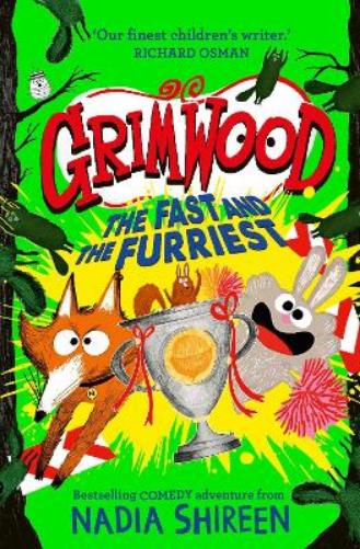 Grimwood: The Fast and the Furriest
