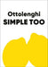 Ottolenghi SIMPLE TOO