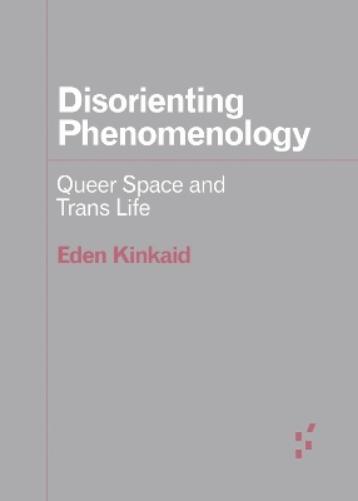 Disorienting Phenomenology