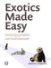 Exotics Made Easy