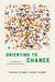 Orienting to Chance