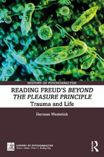 Reading Freud’s Beyond the Pleasure Principle