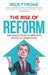 The Rise of Reform