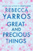 Great and Precious Things