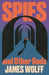 Spies and Other Gods