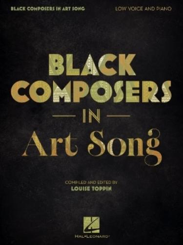 Black Composers In Art Song Low Voice
