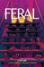 Feral Volume 2