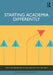 Starting Academia Differently