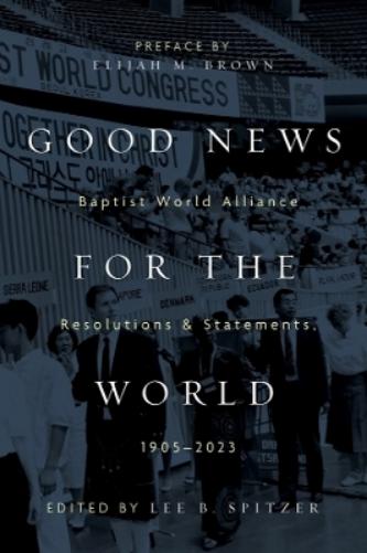 Good News for the World
