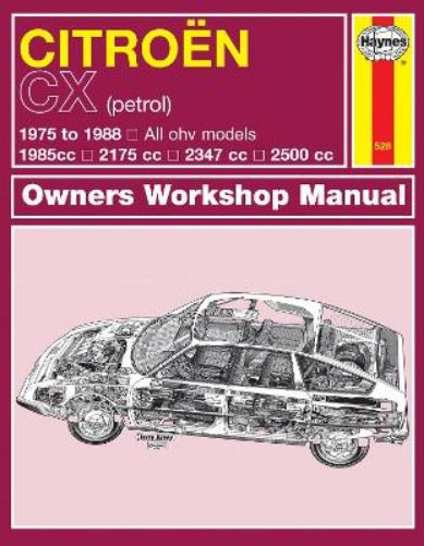 Citroen CX Petrol (75 - 88) Haynes Repair Manual