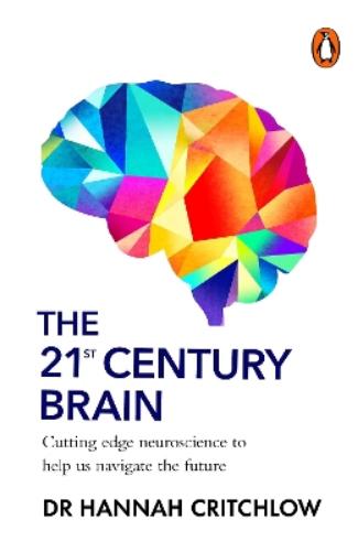 The 21st Century Brain
