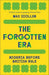 The Forgotten Era