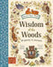 Wisdom of the Woods