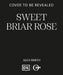 Sweet Briar Rose