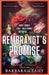 Rembrandt's Promise