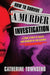 How to Survive a Murder Investigation