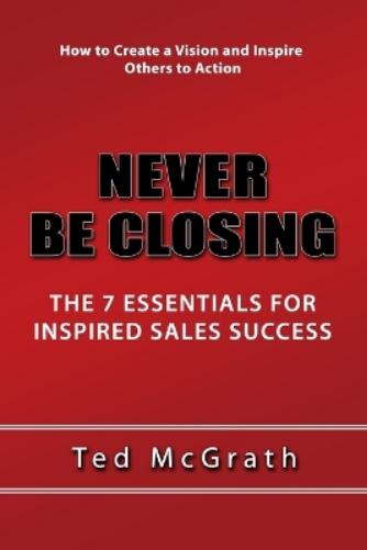 Never Be Closing