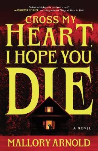 Cross My Heart, I Hope You Die