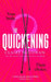 The Quickening