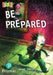 Bug Club Reading Corner: Age 7-9: Be Prepared
