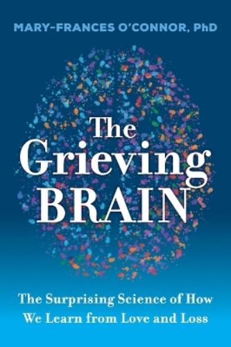 The Grieving Brain
