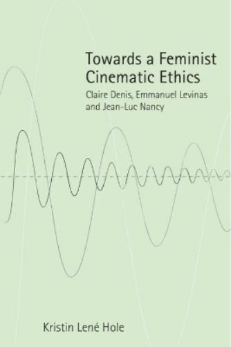 Towards a Feminist Cinematic Ethics