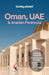 Lonely Planet Oman, UAE & Arabian Peninsula