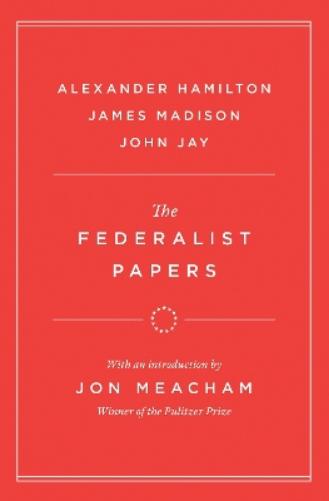 The Federalist Papers
