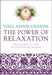 Power of Relaxation