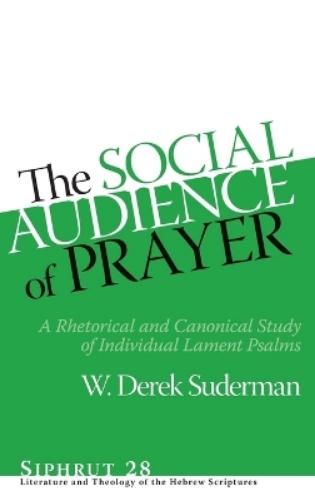 The Social Audience of Prayer