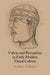Calvin and Perception in Early Modern Visual Culture