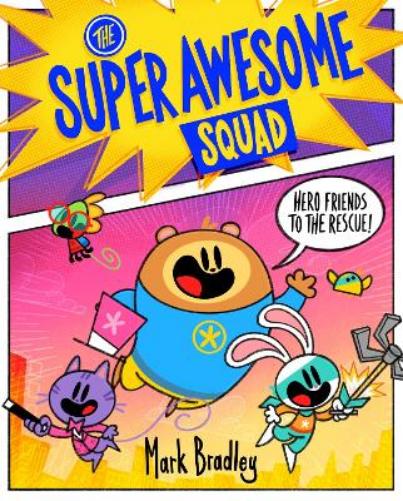 The Super Awesome Squad